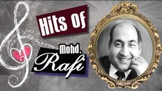 Superhit Old Classic Songs of Mohammed Rafi - Jukebox 10