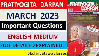 Pratiyogita Darpan March 2023 ( English Medium )- Full detailed analysis ( one liner )
