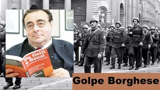 Aldo Giannuli ci racconta il Golpe Borghese