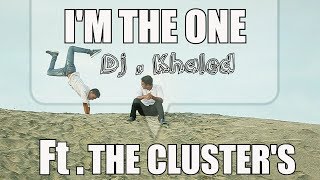 I'm the One ft. The ClusTers