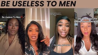 Being Useless to Men Changed my Life