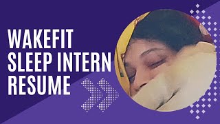 wakefit sleep internship #sleepintern #wakefit