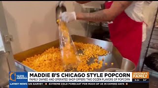 Family-owned shop Maddie B's selling Chicago style popcorn in Phoenix