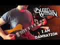 BLEED FROM WITHIN - I Am Damnation (Instrumental Cover + Tab)