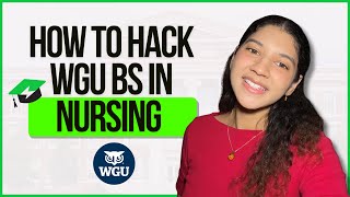 How to Hack Your WGU BS in Nursing (RN to BSN) | Complete Course Guide