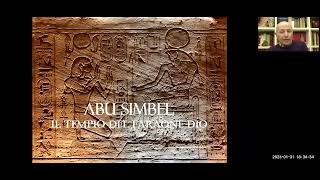 Abu Simbel - Il Tempio del Faraone Dio, a cura di Leandro Sperduti. (Conferenza in video 31.01.2023)