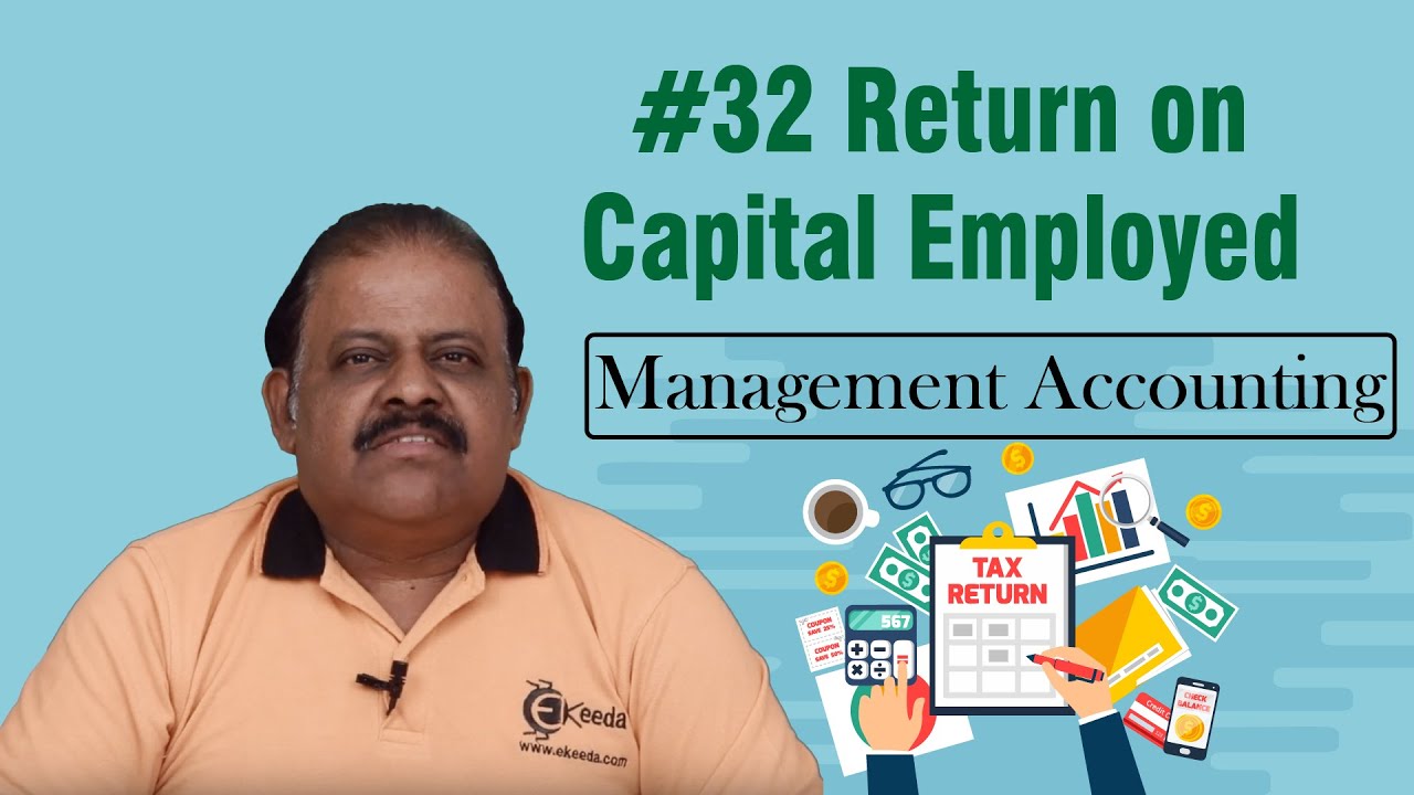 Return On Capital Employed - Ratio Analysis - Management Accounting ...