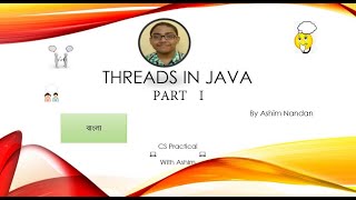 Threads in Java | Part 1 (Bengali)