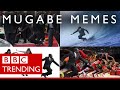 Mugabe memes -  Zimbabwe's President is the butt of internet jokes after fall - BBC Trending