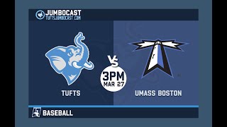 Baseball-Tufts vs. Umass Boston (3/27)