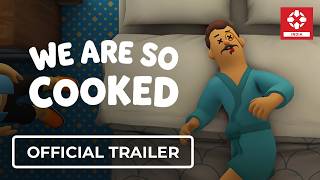 We Are So Cooked | New Co-Op Physics Stealth Game From India | Official Reveal Trailer