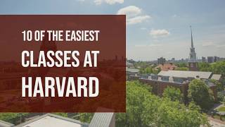 10 Easy Classes at Harvard University | OneClass