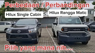 Perbedaan dan perbandingan | Hilux Single Cabin Manual Diesel dengan Hilux Rangga High Matic Diesel