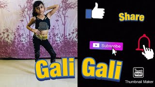 Gali Gali Dance Video /KGF / Neha Kakkar / Mouni Roy.
