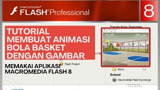 Tutorial Membuat Animasi bola basket dengan gambar - Memakai Aplikasi Macromedia Flash 8