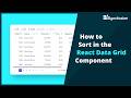 How to Sort in the React Data Grid Component