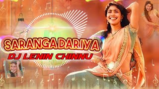 #Saranga Dariya Video/DJ Song |Love storyongs INaga Chaitanya |Sai PallaviSekhar Kammula |Pawan Ch