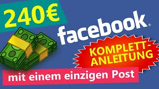 240 € 💸mit einem einzigen Post ONLINE GELD verdienen mit Facebook 👍 (adclick Affiliate Marketing)