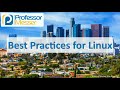 Best Practices for Linux - CompTIA A+ 220-1002 - 1.9