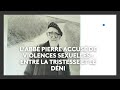 L' abbé Pierre accusé de violences sexuelles : réactions de la communauté de Montbéliard