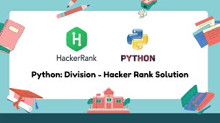 Python: Division - Hacker Rank Solution | Apna Hindi Tech | in Hindi Tutorial