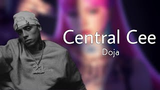 Central Cee - Doja ( Lyric Video )