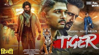 TIGER | New Released Full Hindi Dubbed Action Movie | Allu Arjun Samantha New South Movie