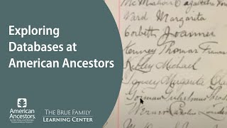 Exploring Databases at American Ancestors