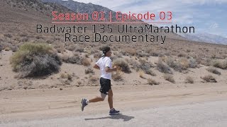 S01E03 | Running For Life | Badwater UltraMarathon Race 2014 - Documentary | Carlos Sá Ultra Runner