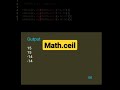 Math.ceil | javascript tutorial #shorts #javascript #html