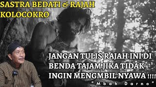 RAJAH KOLOCOKRO JANGAN SEMBARANGAN MENGAMALKANNYA BERBAHAYA - MBAH DARNO