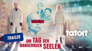 TRAILER / Tatort - Am Tag der wandernden Seelen