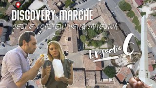 DISCOVERY MARCHE | Ep 6 - Jesi e i Castelli della Vallesina