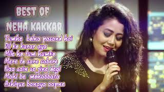 Best of neha kakkar songs || neha kakkar top song || latest bollywood song