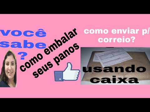 Como Embalar Sua Mercadorias, Pra Enviar Pelo Correio. - YouTube