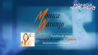 Mónica Naranjo - Empiezo a Recordarte Karaoke (Instrumental Original)