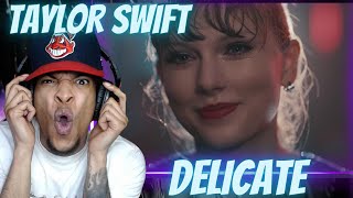 GOOFY TAYLOR IS A VIBE!!! TAYLOR SWIFT - DELICATE (OFFICIAL MUSIC VIDEO) | REACTION