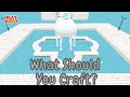 What Should You Craft? - PLAY TOGETHER