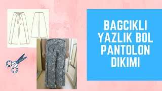 Çok kolay ve pratik yazlık bol paça pantolon dikimi