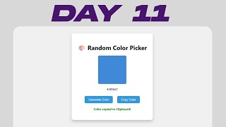 Create a Color Picker & Copy Tool in JavaScript | JavaScript Project Day 11