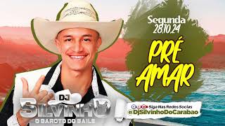 @djsilvinhodocarabao PRÉ AMAR (OUTEIRO) - SEGUNDA 28-10-2024 - CARABAO