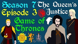 Game of Thrones: The Queen's Justice (S 7 - Ep 3)