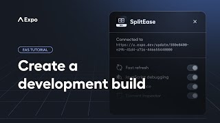 How to configure a development build | EAS Tutorial