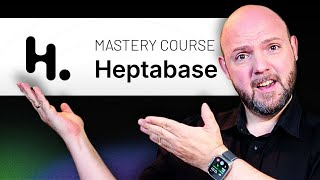 Heptabase Mastery: The Ultimate Tool-Specific PKM Course You've Been Waiting For!