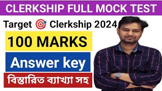 CLERKSHIP FULL MOCK TEST // 100 marks mock test solution (Answer key) / psc clerkship full mock test