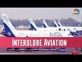 Condition Of Interglobe Aviation| Bazaar Morning Call