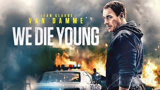 We Die Young | Film HD