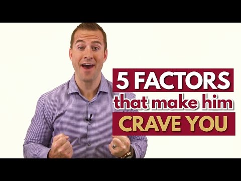 5 Factors That Make Him Addicted To You 5 Factors That Make Him Addicted To You