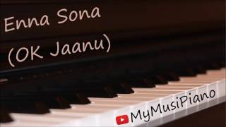 Enna Sona (OK Jaanu) on piano