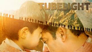 Tubelight - RADIO SONG | Salman Khan | Pritam |Kabir Khan|Amitabh Bhattacharya| Latest Hi